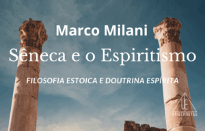 Sêneca e o Espiritismo
